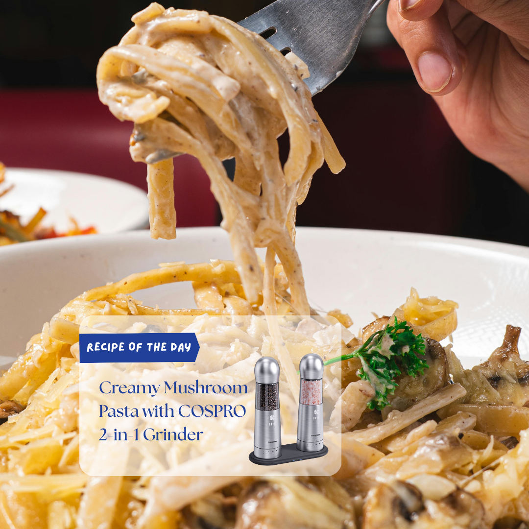 Creamy Mushroom Pasta with COSPRO 2-in-1 Grinder